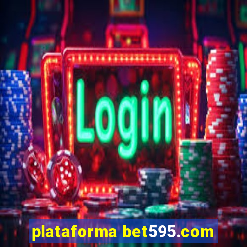 plataforma bet595.com